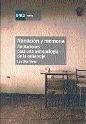 Narración Y Memoria. Anotaciones Para Una Antropología De La Catástrofe