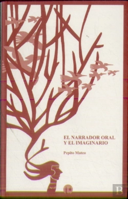 Bertrand.pt - Narrador Oral Y El Imaginario, El