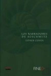 Narradores De Auschwitz,Los