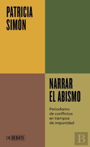 Narrar El Abismo (Serie Endebate)
