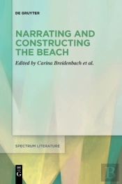 Narrating And Constructing The Beach