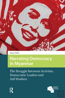 Bertrand.pt - Narrating Democracy In Myanmar