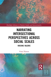 Narrating Intersectional Perspectives Across Social Scales