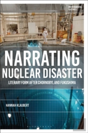 Narrating Nuclear Disaster
