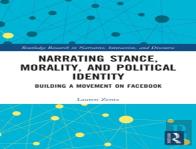 Narrating Stance, Morality, And Political Identity