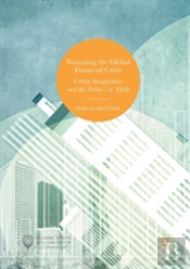 Narrating The Global Financial Crisis
