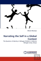 Narrating The Self In A Global Context