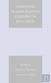 Narrating Transformative Learning In Education