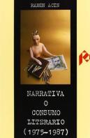 Narrativa O Consumo Literario (1975-1987)