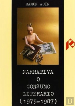 Bertrand.pt - Narrativa O Consumo Literario (1975-1987)