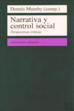 Bertrand.pt - Narrativa Y Control Social