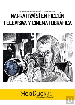Bertrand.pt - Narrativa(S) En Ficción Televisiva Y Cinematográfica