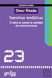 Narrativas Mediáticas