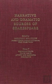 Narrative And Dramatic Sources Of Shakespeare