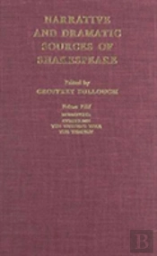 Narrative And Dramatic Sources Of Shakespeare