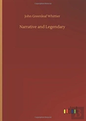 Narrative And Legendary