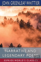 Narrative And Legendary Poems (Esprios Classics)