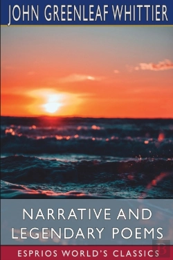 Bertrand.pt - Narrative And Legendary Poems (Esprios Classics)