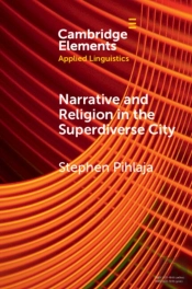 Narrative And Religion In The Superdiverse City