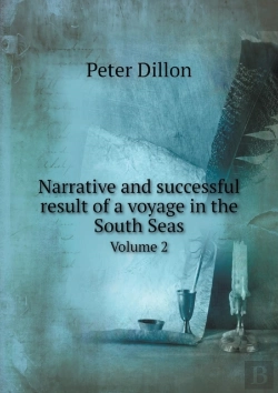 Bertrand.pt - Narrative And Successful Result Of A Voyage In The South Seas Volume 2