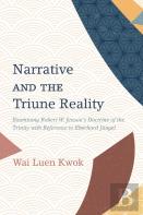 Narrative And The Triune Reality