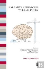 Narrative Approaches To Brain Injury