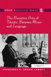 Narrative Arts Of Tianjin: Between Music And Language