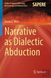 Narrative As Dialectic Abduction