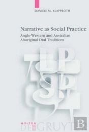 Narrative As Social Practice