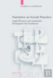 Narrative As Social Practice