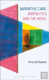 Narrative Care Biopolitics And Nov