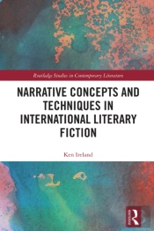 Narrative Concepts And Techniques In International Literary Fiction
