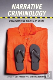 Narrative Criminology