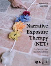 Narrative Exposure Therapy (Net) For Survivors Of Traumatic Stress