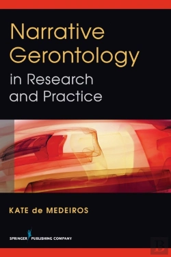 Bertrand.pt - Narrative Gerontology In Research And Practice