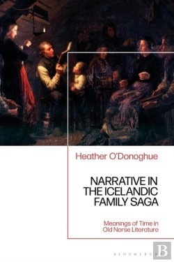 Bertrand.pt - Narrative In The Icelandic Family Saga