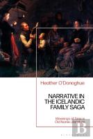 Narrative In The Icelandic Family Saga