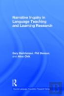 Narrative Inquiry In Language Teaching And Learning Research