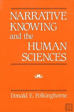 Bertrand.pt - Narrative Knowing And The Human Sciences