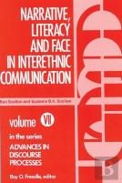 Narrative, Literacy And Face In Interethnic Communication