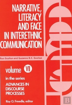 Bertrand.pt - Narrative, Literacy And Face In Interethnic Communication