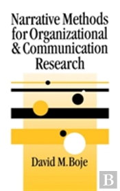 Narrative Methods For Organizational & Communication Research