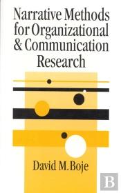 Narrative Methods For Organizational & Communication Research