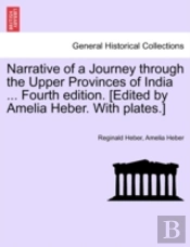 Narrative Of A Journey Through The Upper