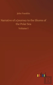 Narrative Of A Journey To The Shores Of