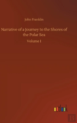 Bertrand.pt - Narrative Of A Journey To The Shores Of