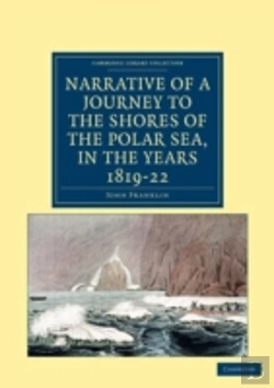Bertrand.pt - Narrative Of A Journey To The Shores Of The Polar Sea, In The Years 1819, 20, 21, And 22