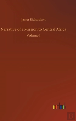 Bertrand.pt - Narrative Of A Mission To Central Africa