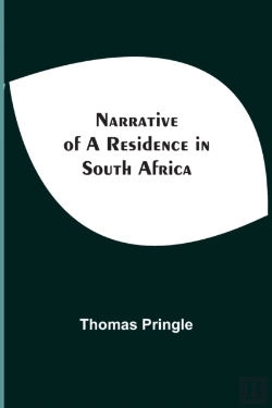 Bertrand.pt - Narrative Of A Residence In South Africa