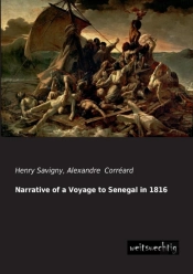 Narrative Of A Voyage To Senegal In 1816